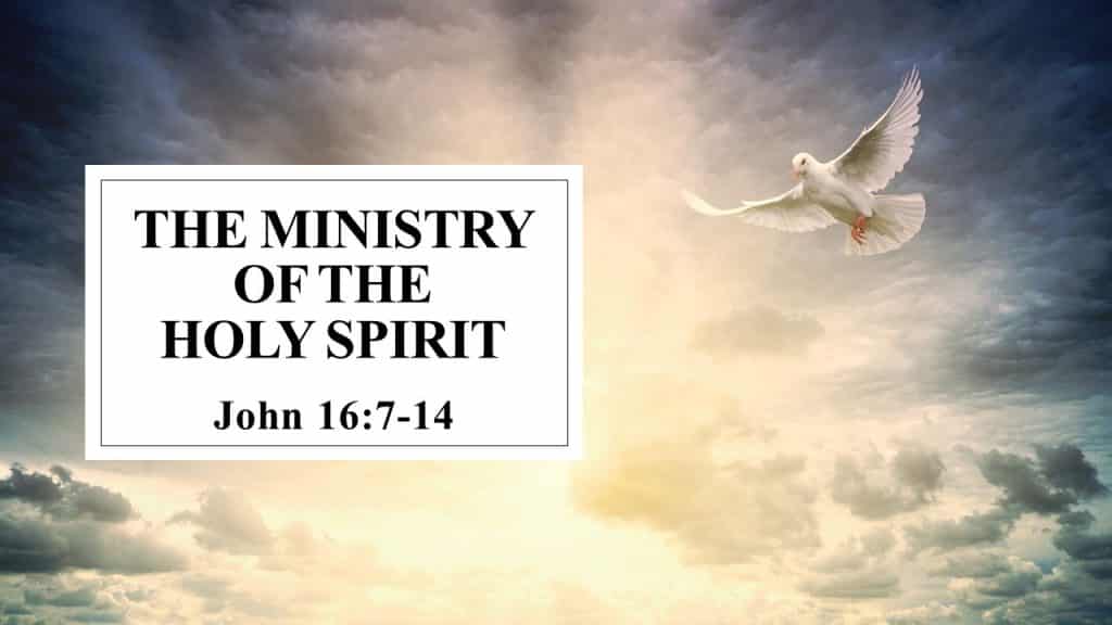 The Ministry of the Holy Spirit