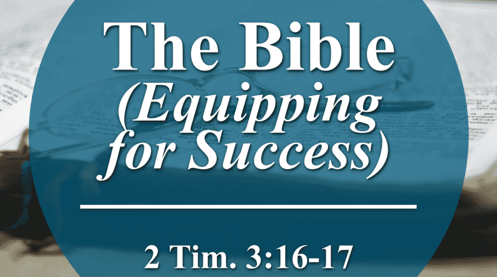 The Bible: Equipping for Success